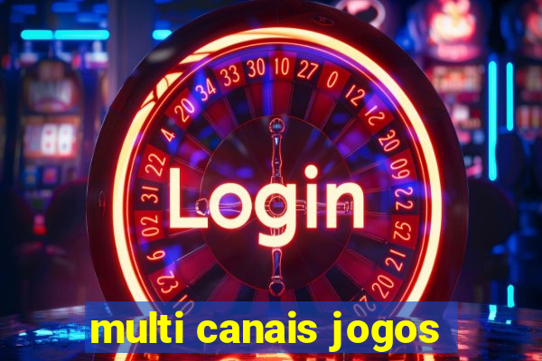 multi canais jogos